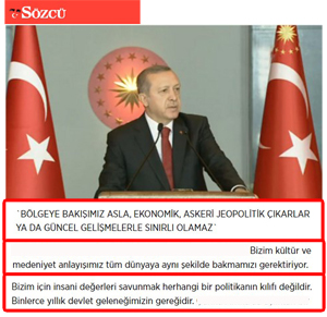 Erdoğan: “ Our outlook on the region can never be based on any interests.”
